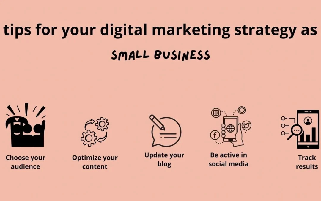 5 digital marketing tips for your small business